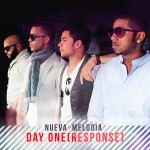 Musica: @NuevaMelodia – Day One Response!