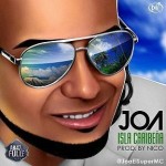 Musica: @JoaElSuperMc – Isla Caribeña!