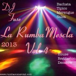 Musica: @FuseDeejay – La Rumba Mezcla Vol. 4!