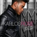 Musica: @KarlosRose – Por Tí!