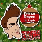 Musica: @PrinceRoyce – Mi Regalo Favorito!