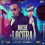 Musica: @AlexBOficial – #NocheDelocura!