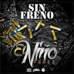 Musica: @SinFrenoRap – #ElNiñoPerez!