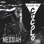 Musica: @Messiah_MCS – #FlowDeCocolo!