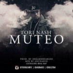 Musica: @ToriNashSick – #MUTEO!