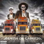 @ElAlfa18 – #BandaDeCamión!