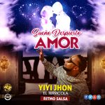 Yiyi Jhon – #SueñoDespiertoAmor!