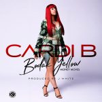 @IAmCardiB – #BodakYellow!