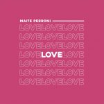 Maite Perroni – #Love!
