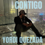 Yordi Quezada – #Contigo!